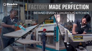 Quodex factory manufacturing process for precision modular kitchens