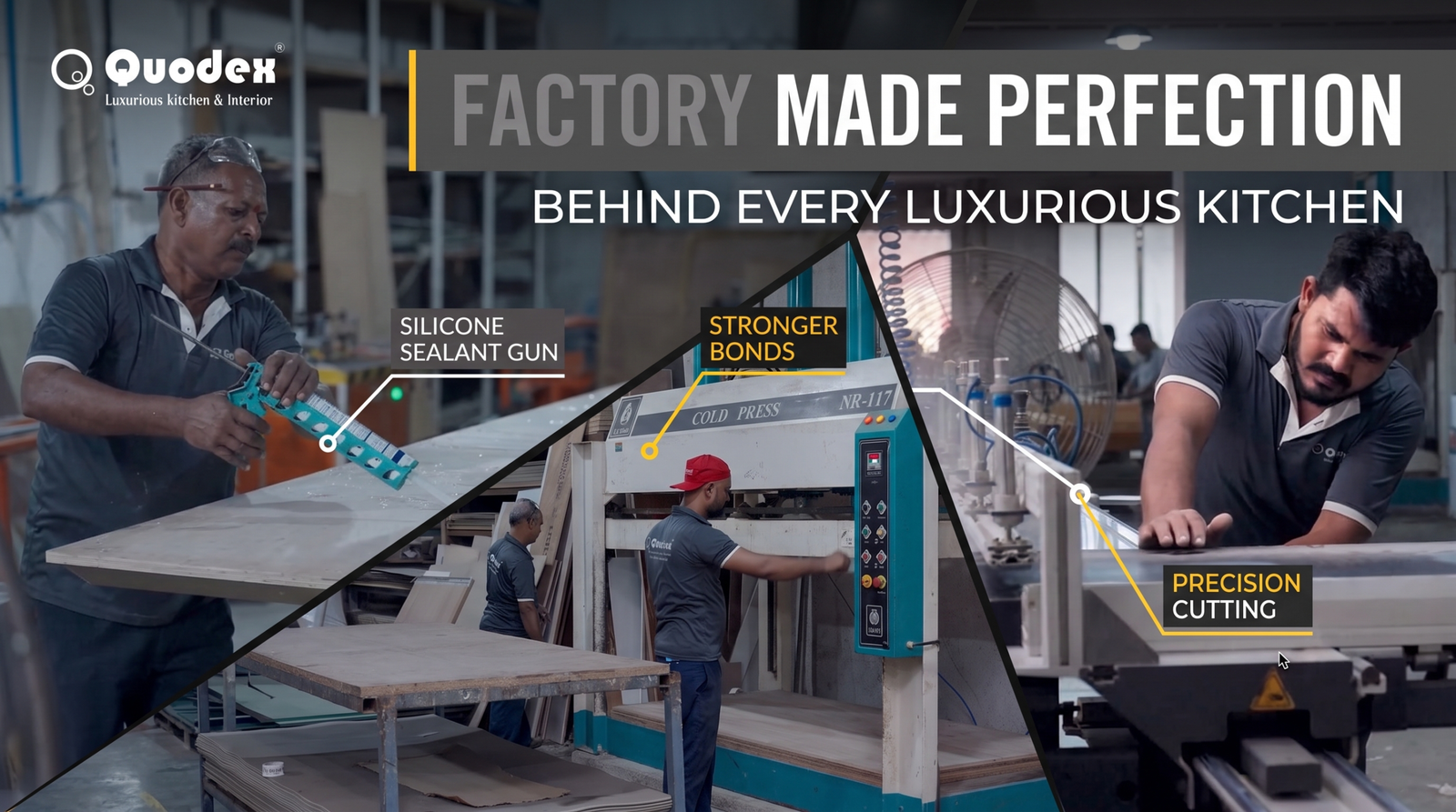 Quodex factory manufacturing process for precision modular kitchens